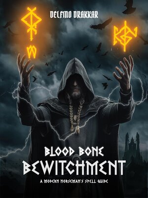 cover image of Blood, Bone and Bewitchment